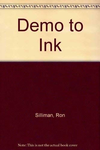 Imagen de archivo de Demo to Ink a la venta por ThriftBooks-Atlanta