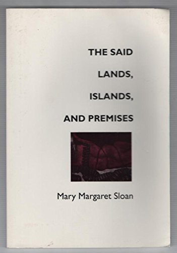 Imagen de archivo de The Said Lands, Islands, and Premises a la venta por Raritan River Books