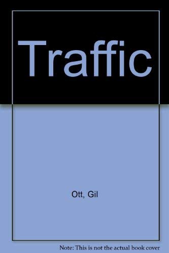 Traffic (9780925904317) by Ott, Gil