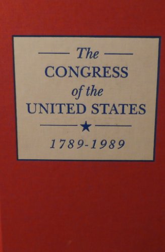 The United States Congress, The Electoral Connection 1789-1989 (Volume Two)