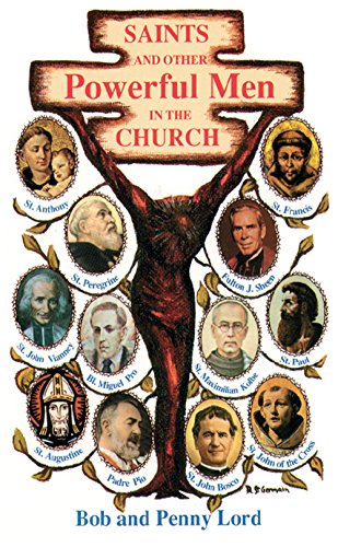 Saints and Other Powerful Men in the Church