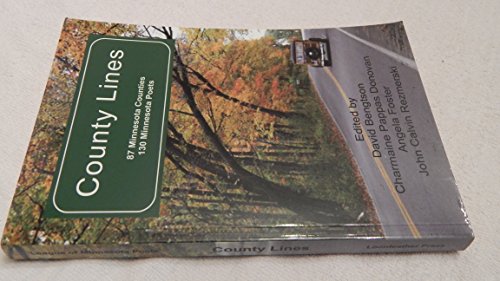 Stock image for County Lines: 87 Minnesota Counties, 130 Minnesota Poets for sale by HPB Inc.