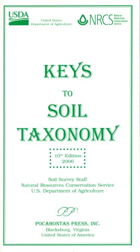 Keys to Soil Taxonomy (9780926487222) by Soil Survey Staff; Natural Resources Conservation Service; U.S. Department Of Agriculture