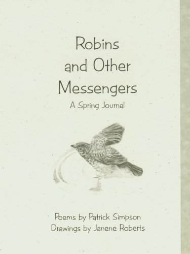Beispielbild fr Robins and Other Messengers zum Verkauf von ThriftBooks-Dallas