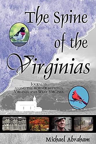 Stock image for The Spine of the Virginias for sale by SecondSale