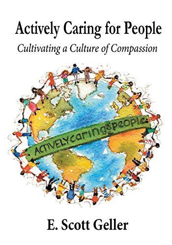 Imagen de archivo de Actively Caring for People: Cultivating a Culture of Compassion a la venta por HPB Inc.