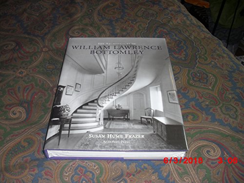 ARCHITECTURE OF WILLIAM LAWRENCE BOTTOMLEY