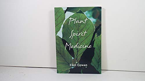 Stock image for Plant Spirit Medicine: The Healing Power of Plants. for sale by Grendel Books, ABAA/ILAB