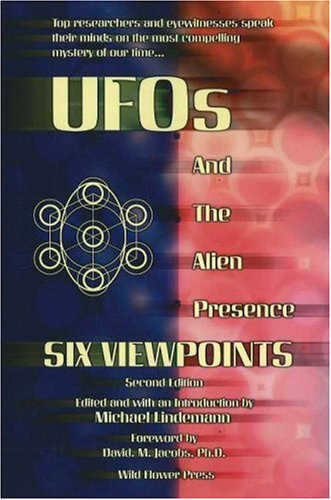 Imagen de archivo de UFOs and the Alien Presence: Six Viewpoints. a la venta por Black Cat Hill Books