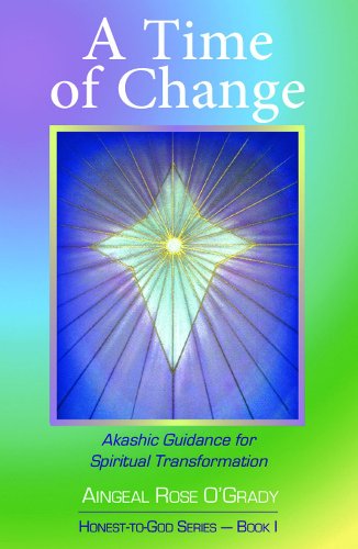 Stock image for A Time of Change : Akashic Guidance for Spiritual Transformation for sale by Better World Books: West