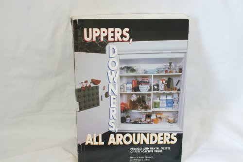 9780926544116: Uppers, Downers, All Arounders