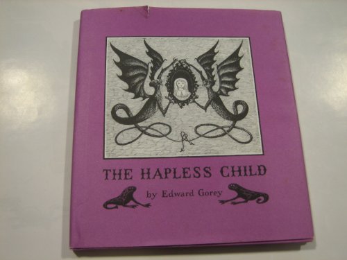 The Hapless Child (9780926637054) by Gorey, Edward