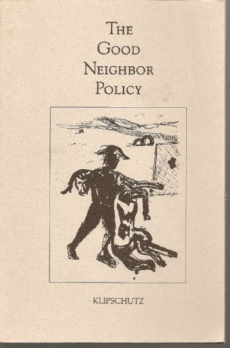 The Good Neighbor Policy