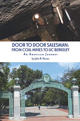 9780926664449: DOOR TO DOOR SALESMAN: FROM COAL MINES TO UC BERKELEY: An American Journey