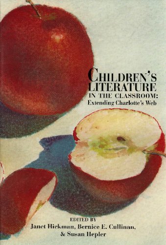 Imagen de archivo de Children's Literature in the Classroom Extending Charlotte's Web a la venta por Amazing Books Pittsburgh