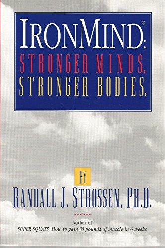 Stock image for Ironmind: Stronger Minds, Stronger Bodies for sale by SecondSale