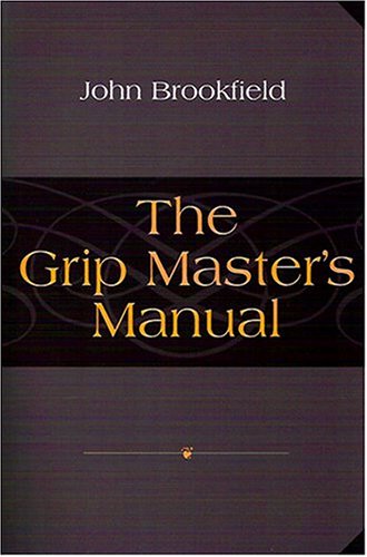 Beispielbild fr The Grip Master's Manual zum Verkauf von medimops