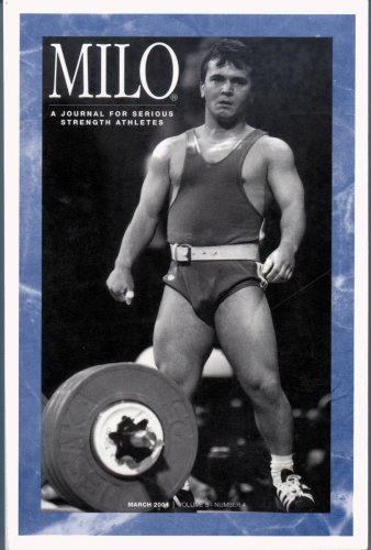 Imagen de archivo de MILO: A Journal for Serious Strength Athletes, Vol. 8, No. 4 a la venta por Revaluation Books