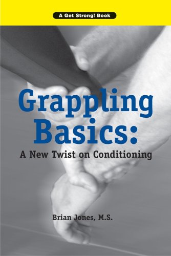 Stock image for Grappling Basics: A New Twist on Conditioning for sale by Broad Street Books