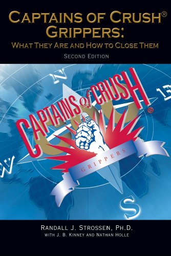 Stock image for Captains Of Crush Grippers: What They Are And How To Close Them for sale by Book Deals