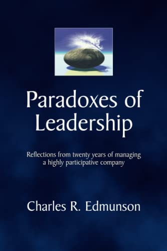 Imagen de archivo de Paradoxes of Leadership a la venta por ThriftBooks-Atlanta