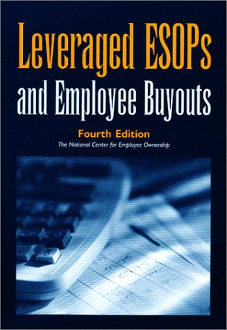 Imagen de archivo de Leveraged ESOPs and Employee Buyouts a la venta por HPB-Red