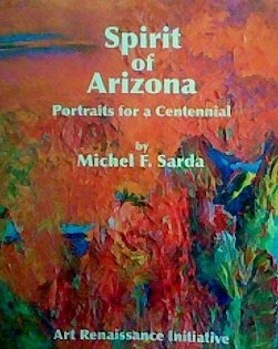 Beispielbild fr Spirit of Arizona: Portraits for a Centennial zum Verkauf von Bookmans