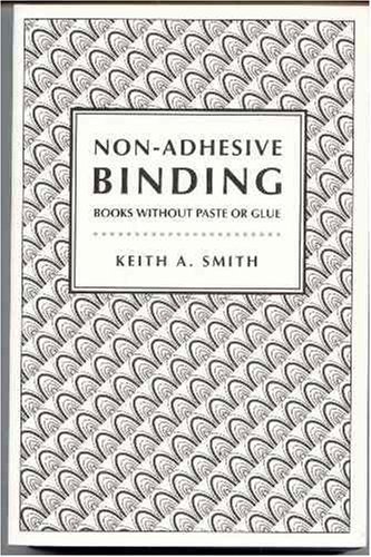 9780927159050: Non-Adhesive Binding: Books without Paste or Glue