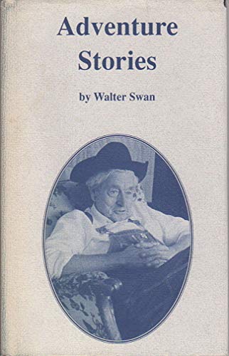 Beispielbild fr Adventure Stories: A Collection of Original Children's Stories zum Verkauf von Idaho Youth Ranch Books