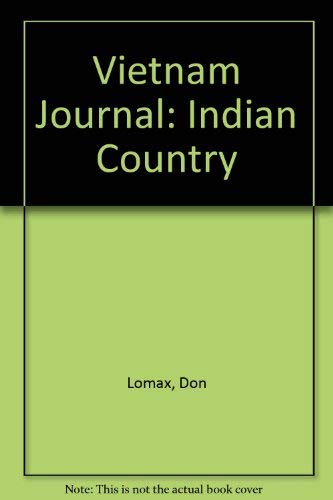 Stock image for Vietnam Journal: Indian Country for sale by Midtown Scholar Bookstore