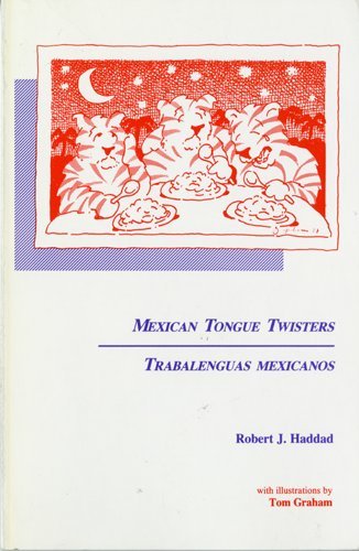 Beispielbild fr Mexican Tongue Twisters zum Verkauf von Dave Wilhelm Books