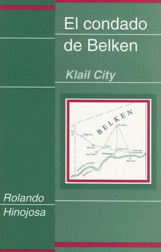 Beispielbild fr El Condado De Belken: Klail City (Clasicos Chicanos, 8.) (Spanish Edition) zum Verkauf von Bookmans