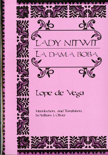 Beispielbild fr Lady Nitwit/LA Dama Boba (Spanish Golden Age Theater) zum Verkauf von WorldofBooks