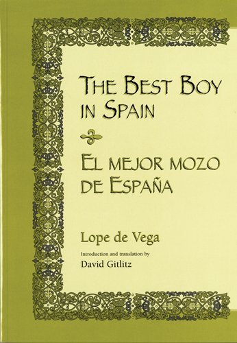 Imagen de archivo de The Best Boy in Spain El Mejor Mozo De Espana a la venta por T. A. Borden Books