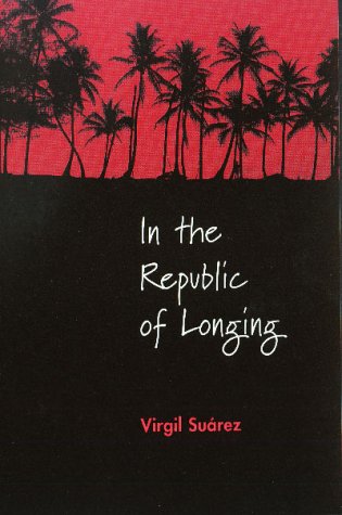 Stock image for In the Republic of Longing for sale by Better World Books: West