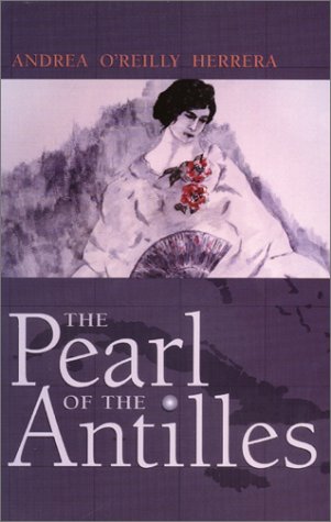 9780927534963: The Pearl of the Antilles