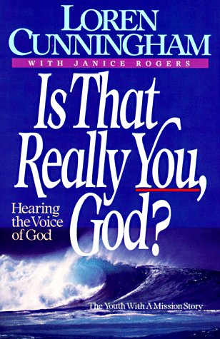 Beispielbild fr Is That Really You, God?: Hearing the Voice of God zum Verkauf von Wonder Book