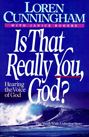 Imagen de archivo de Is That Really You, God?: Hearing the Voice of God a la venta por Once Upon A Time Books