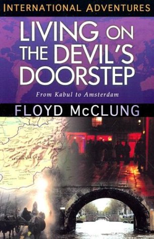 9780927545457: Living on the Devil's Doorstep: From Kabul to Amsterdam