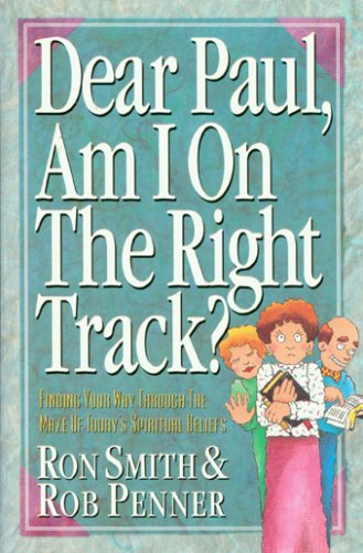 Imagen de archivo de Dear Paul, Am I on the Right Track? a la venta por Keeper of the Page