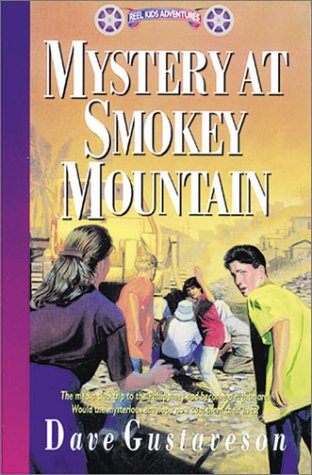 Imagen de archivo de Mystery at Smokey Mountain (Reel Kids Adventures) (Reel Kids Series) a la venta por Your Online Bookstore