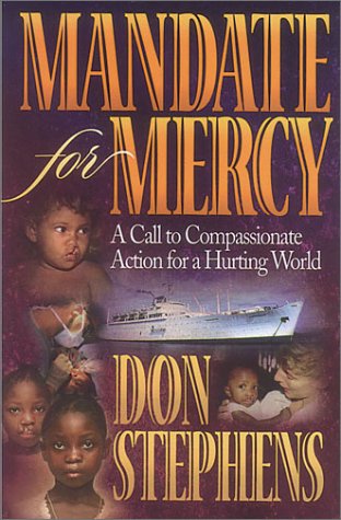 Imagen de archivo de Mandate for Mercy: A Call to Compassionate Action for a Hurting World a la venta por AwesomeBooks