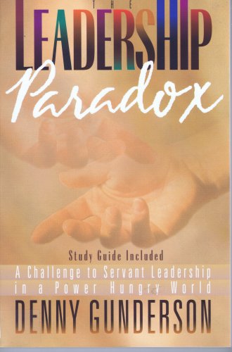 Beispielbild fr The Leadership Paradox zum Verkauf von BooksRun