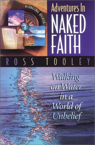 Stock image for Adventures in Naked Faith (International Adventure) (International Adventure) for sale by Your Online Bookstore