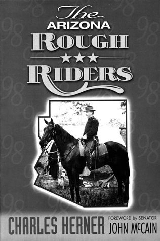 Imagen de archivo de The Arizona rough riders a la venta por GoldenWavesOfBooks