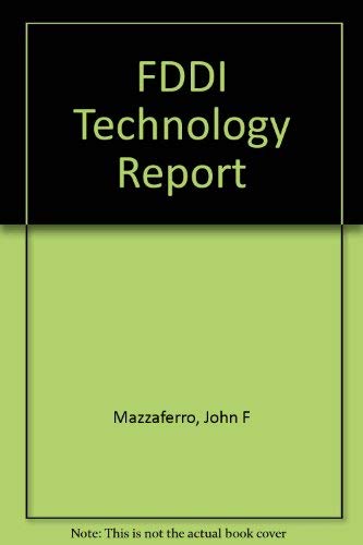 Fddi Technology Report (9780927695701) by Mazzaferro, John F.; Deee'Acqua, Alexa A.