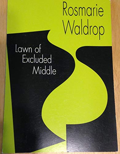 Lawn of Excluded Middle (9780927920049) by Waldrop, Rosmarie