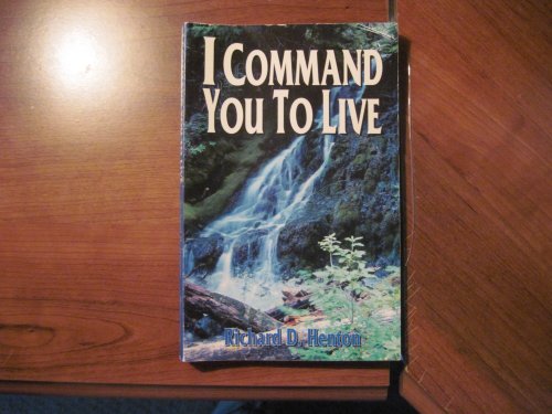 Stock image for I Command You To Live for sale by ThriftBooks-Atlanta