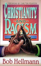 Stock image for Christianity and racism for sale by ThriftBooks-Atlanta