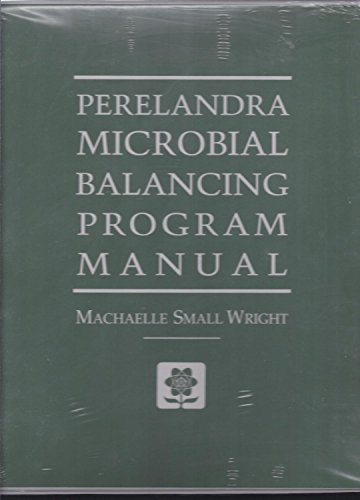 9780927978484: Perelandra Microbial Balancing Program Manual (Binder Edition)